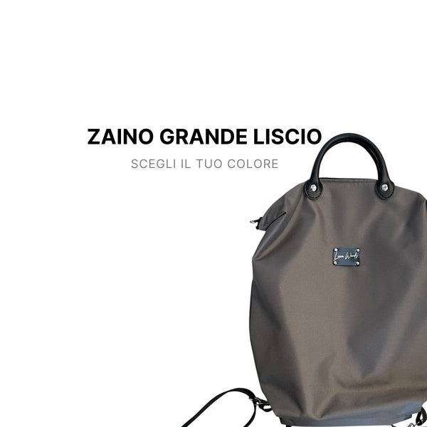 Zaino GRANDE LISCIO scegli il colore